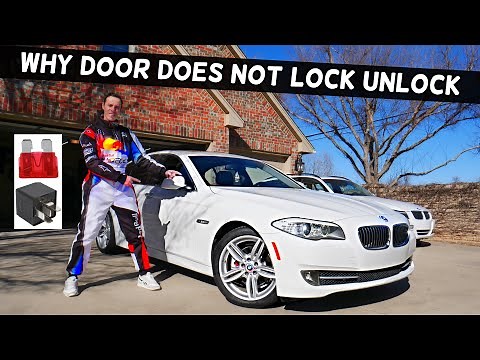 WHY DOOR DOES NOT LOCK UNLOCK BMW F10 F11 BMW 528i 535i 520i 530i 550i 518d 520d 525d 530d 535d