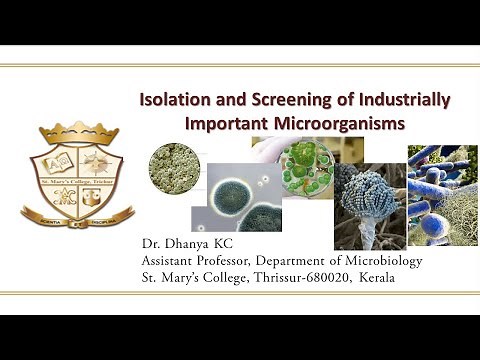 Isolation and Screening of Industrial Microorganisms