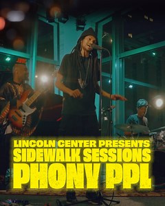 1.6K views · 13 reactions | We’ve got an EXCLUSIVE #SidewalkSessions drop for you! Catch our latest music video, featuring Phony Ppl performing “Love Just Died.” ▶️ Watch the full video now on YouTube: https://youtu.be/6aG-KI8TmGM ️ Catch their FREE performance at 8pm in the David Rubenstein Atrium on May 2! More info: https://bit.ly/3wdN42A | Lincoln Center | Facebook