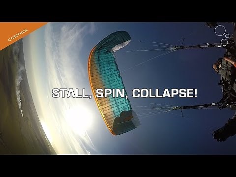 Paraglider Control: Stall, Spin, Collapse!