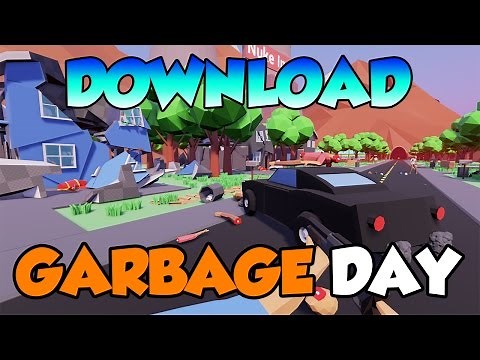 Come Scaricare GARBAGE DAY per PC GRATUITAMENTE!