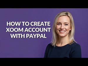 How to Create Xoom Account with Paypal - Julia'sTutorials