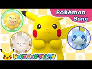 Show Me Your Face | Pokémon Song | Original Kids Song | Pokémon Kids TV