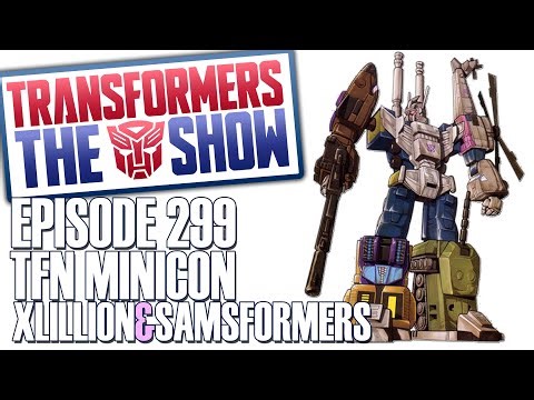 Transformers The Show 299 - Combaticons - TFN Minicon #transfomers
