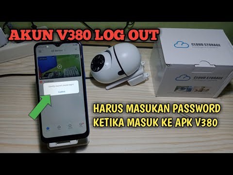 Penyebab akun cctv V380 sering log out || V380 pro