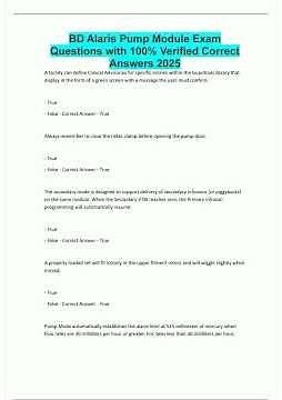 BD Alaris Pump Module Exam Questions with 100 Verified Correct Answers 2025