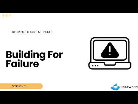 Distributed Systems Trainee Session 5 : Building For Failure