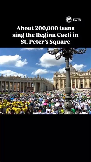 372K views · 19K reactions |  Volume Up: 200,000 teenagers pray and sing the Regina Coeli in St. Peter’s Square during the Jubilee of Teenagers. pic.twitter.com/vzoDUa1IBf | EWTN | Facebook