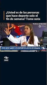 ¿Hace deporte únicamente los fines de semana? Siga estas recomendaciones y evítese dolores de cabeza