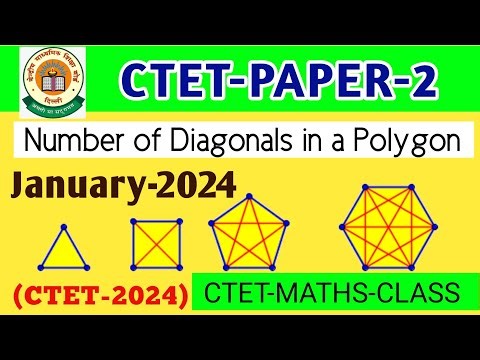 CTET PAPER 2 Maths Questions | Number of Diagonals in a Polygon | एक Trick से निकले अपना Answer |