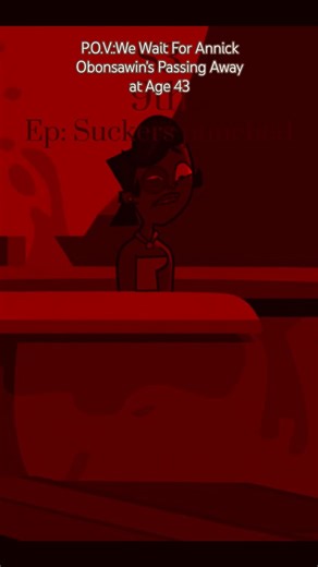 We Wait for Annick Obonsawin's Passing Away at Age 43 #totaldrama #atomicbetty