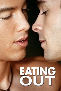 Eating Out (2004) - AZ Movies