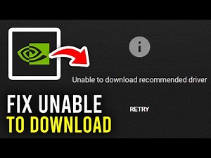 Fix GeForce Experience Unable To Download Recommended Driver - Full Guide