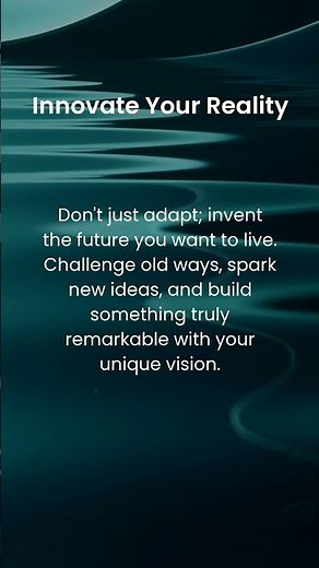 Innovate Your Reality: Spark Creativity & Build Your Future | Daily Motivation