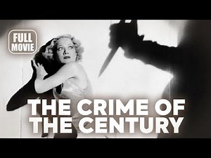 🎥️ Crime Movie: The Crime of the Century (1933) English Full Movie | Watch Boldly!