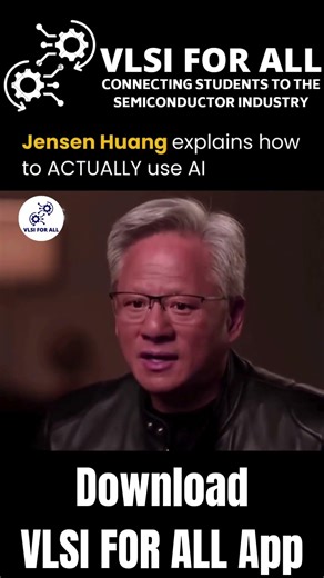 Jensen Huang explains how to actually use AI | Download VLSI FOR ALL App | Best VLSI Training