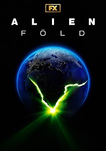 Alien: Föld 1. évad teljes epizódok online lejátszása