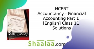 NCERT solutions for Accountancy - Financial Accounting Part 1 [English] Class 11 chapter 2 - Theory Base of Accounting [Latest edition] | Shaalaa.com