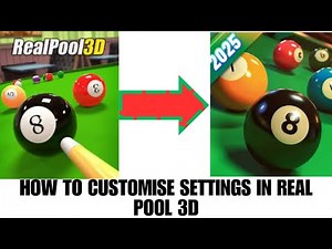 HOW TO CUSTOMIZE SETTINGS IN REAL POOL 3D MOBILE GAME