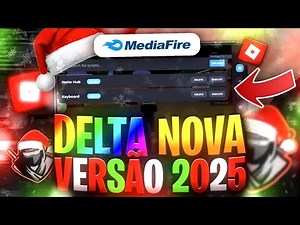 🎅HOW TO DOWNLOAD AND USE THE UPDATED DELTA EXECUTOR DIRECT LINK (100% ANTI-BAN) NO KEY + MEDIAFIR...