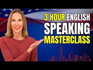 3 Hours of English SPEAKING Practice (+ 1 Hour of BONUS Vocabulary, Grammar)