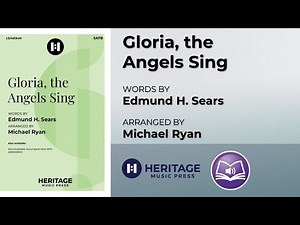 Gloria, the Angels Sing (SATB) | Michael Ryan