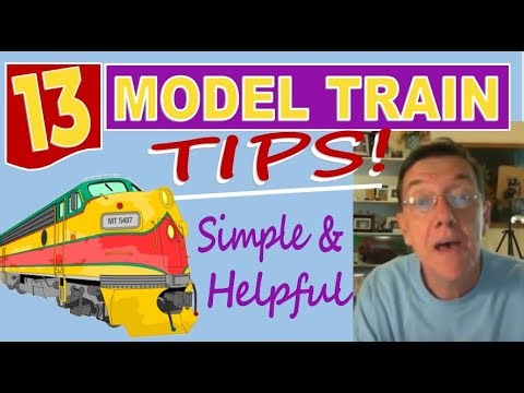 Model Trains - Old Rattler Derails Model Railroad - 13 Train Tips🚂