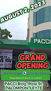 The wait is over! Watch out for the Grand Opening this August 2, 2023... Free Computerized Eye Exam and more freebies awaits you... See Y👁️u!!! D'Vintage Optical Shop PACCI Bldg, Rizal St. Palompon Leyte D'Vintage Optical - “Ang Optical Para sa Lahat” | Kuya Al