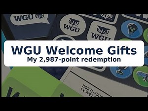 WGU Welcome Kit & Rewards: How I Earned 2,987 Points (What I Redeemed)