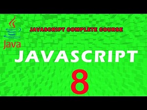 JavaScript Class 8| Learn Coding|JAVASCRIPT|JAVASCRIPT Complete course|
