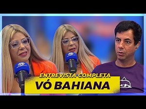 Grandma Bahiana | Full Interview