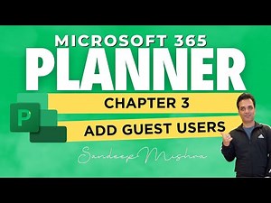 Microsoft 365 Planner - Chapter 3 - How to add guest user in Planner - Microsoft 365 Tutorial
