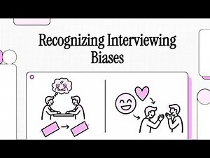 Recognizing Interviewing Biases
