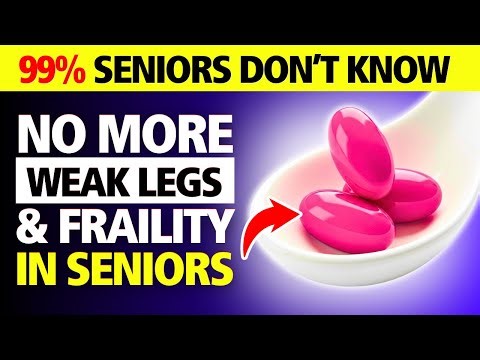 3 Essential Vitamins for Weak Legs & Frailty Syndrome in Seniors