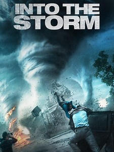 Into the Storm: Into the Storm: Trailer 1