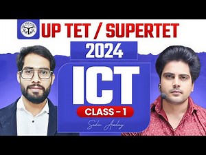UPTET/SUPERTET 2024 ICT CLASS 1 BY Sachin Academy Live 12:00pm