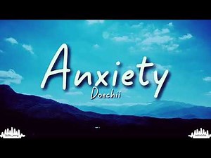 Anxiety – Lyric Video | Deep & Emotional Track