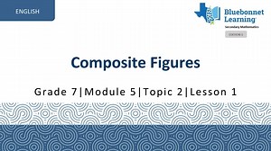BLMathematics-G7-M5-T2-L1 -MathVideo-ENG-CC-2026