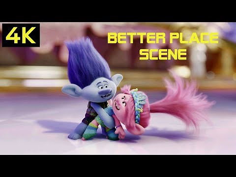 Trolls 3: Band Together - Better Place Scene | 4K