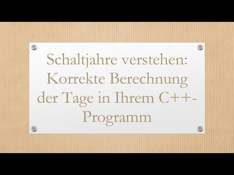 Schaltjahre verstehen: Korrekte Berechnung der Tage in Ihrem C+ + -Programm