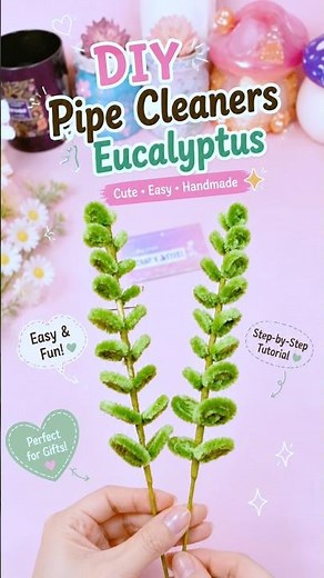 DIY Pipe Cleaner Eucalyptus 🌿✨ | Easy Greenery Craft Tutorial #shorts #pipecleanercraft