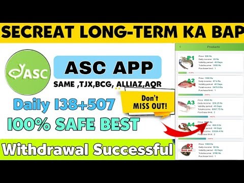 ASC EARNING APP ASC APP SE PAISA KAISE KAMAYE। ASC APP PAYMENT PROOF। YESASC APP FULL DETAILS