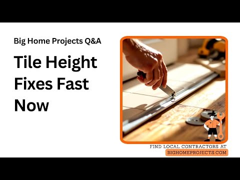 Tile Height Clearance Door Trim Transition Guide