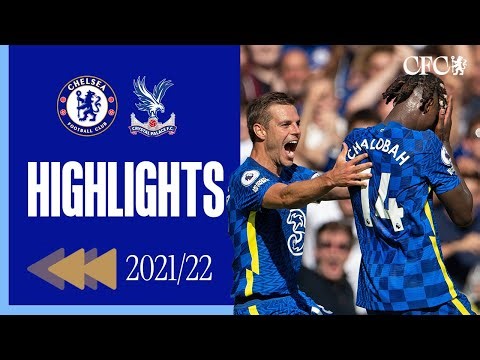 ⏪️ Opening Day Demolition! | Chelsea 3-0 Crystal Palace | HIGHLIGHTS REWIND 21/22