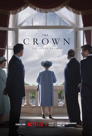 The Crown Season 6 Part 2 Official Trailer, Key Art Poster Released