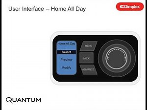 Dimplex Quantum Heater Main Menu - Selecting "Home All Day"