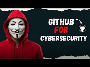 GitHub for Cybersecurity | Best Tools & Resources for Ethical Hackers 2025