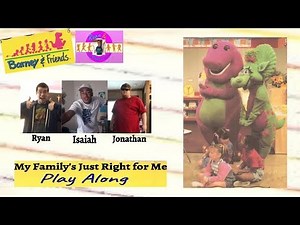 Barney And Friends Play Along - Episode 2 - My Family's Just Right For Me