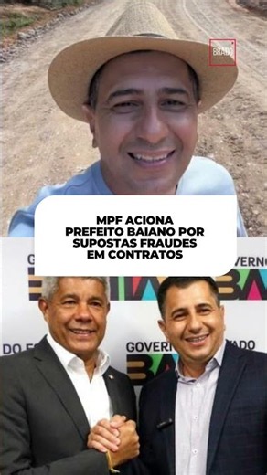MPF ACIONA PREFEITO BAIANO POR SUPOSTAS FRAUDES EM CONTRATOS