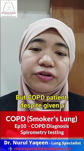 Ep10 - Spirometry Testing Diagnosis - Dr Nurul's Guide To COPD